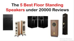 Updated The 7 Best Floor Standing Speakers Under 10000 Review In