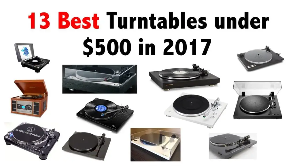 13 best turntables in 2017