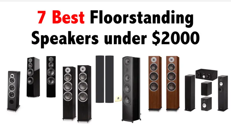 The 7 Best Floorstanding Speakers under 