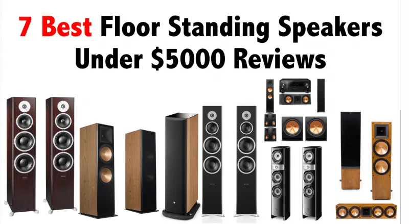 7 Best Floor Standing Speakers Under 