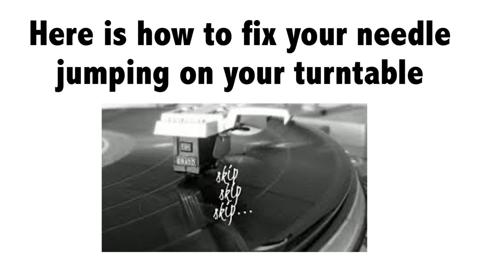 Here is how to fix your needle jumping on your turntable All For