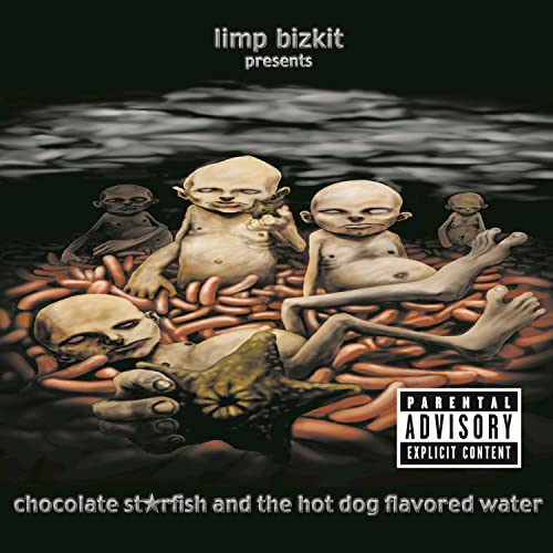 Chocolate Starfish And The Hot Dog Flavored Water [Explicit]