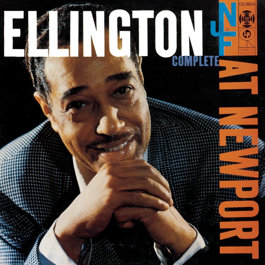 Ellington At Newport by Duke Ellington