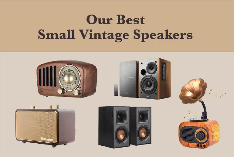 Best Small Vintage Speakers