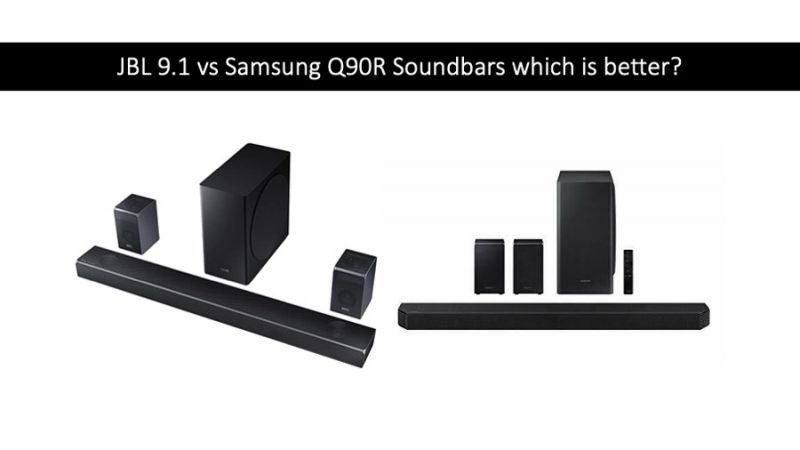 JBL 9.1 vs Samsung Q90R Soundbars which is better?