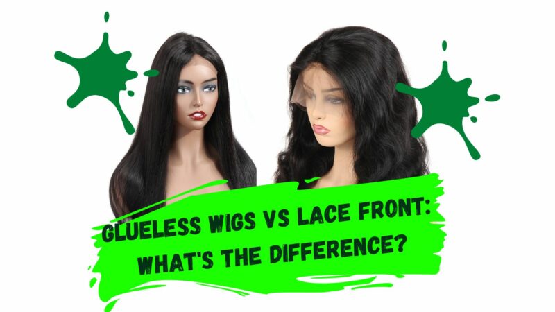 Glueless Wigs vs Lace Front: What's the Difference?