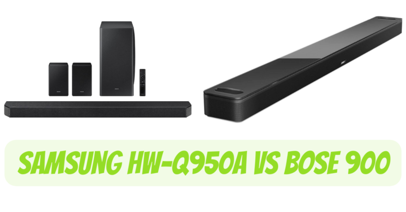 Samsung HW-Q950A vs Bose 900
