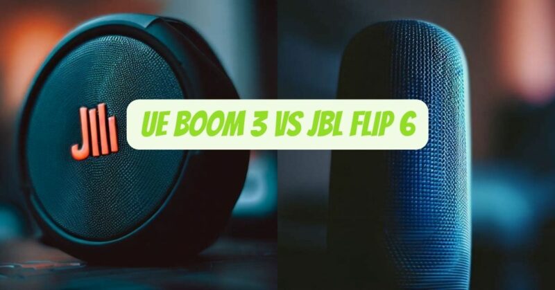UE Boom 3 vs JBL Flip 6