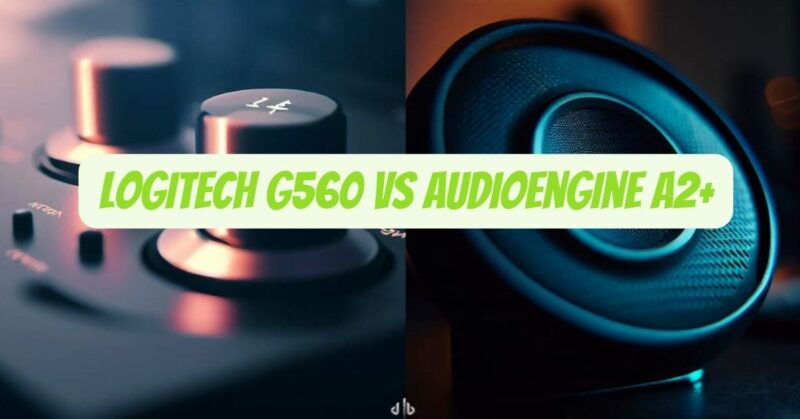 Logitech G560 vs Audioengine A2+