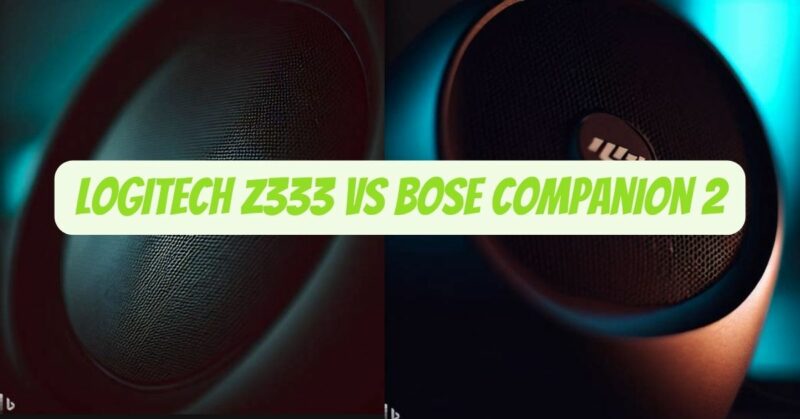 Logitech Z333 vs Bose Companion 2