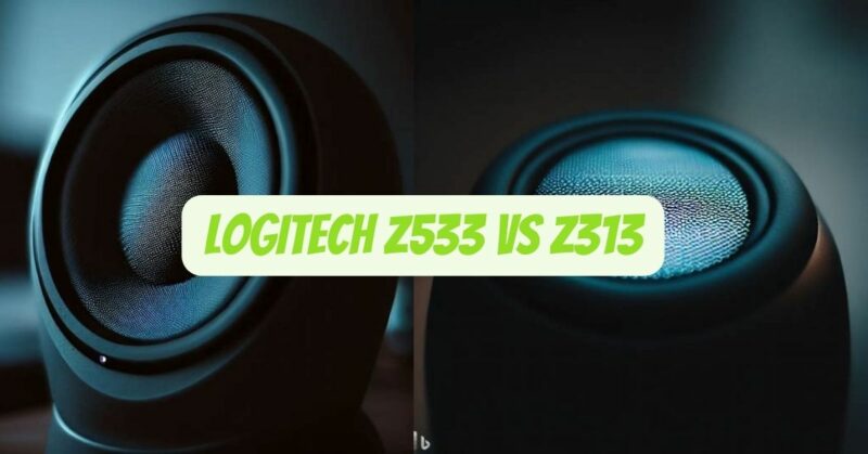 Logitech Z533 vs z313