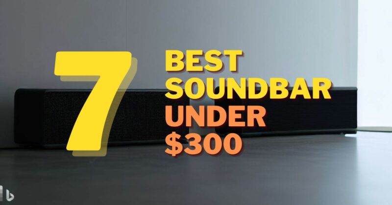Best soundbar under $300