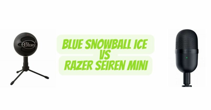 Blue Snowball Ice vs Razer Seiren Mini