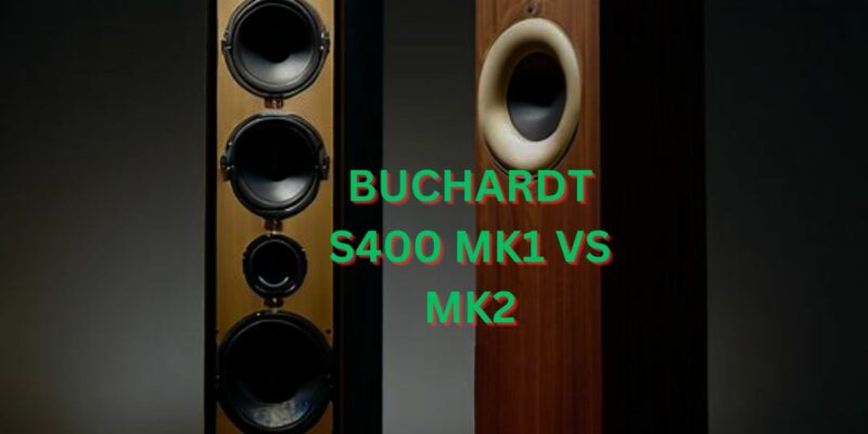 Buchardt S400 mk1 vs mk2