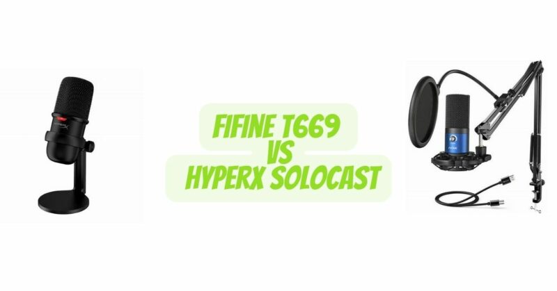 Fifine T669 vs HyperX SoloCast