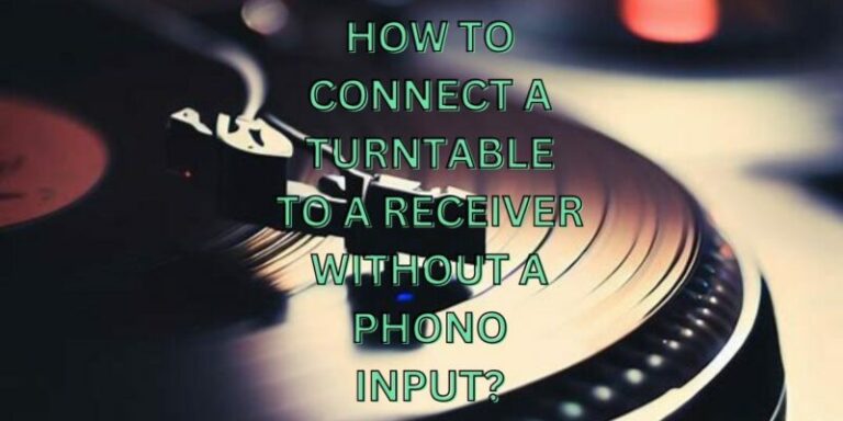 How To Connect A Turntable To A Receiver Without A Phono Input All For Turntables