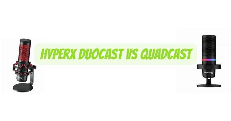 HyperX DuoCast vs QuadCast
