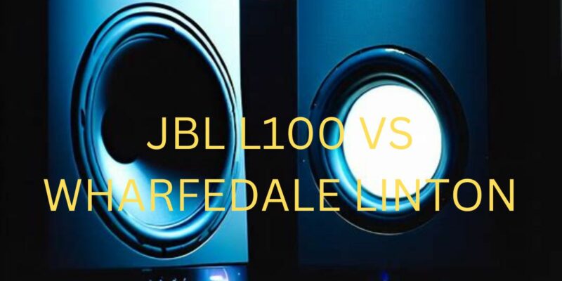 JBL L100 vs Wharfedale Linton