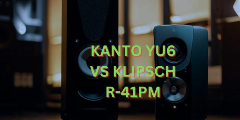 Kanto YU6 vs Klipsch R-41pm