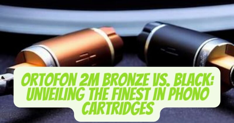 Ortofon 2M Bronze vs Black