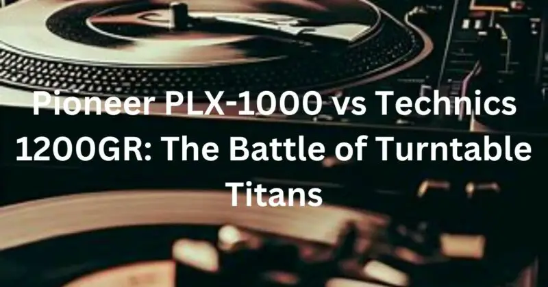 Pioneer PLX-1000 vs Technics 1200GR
