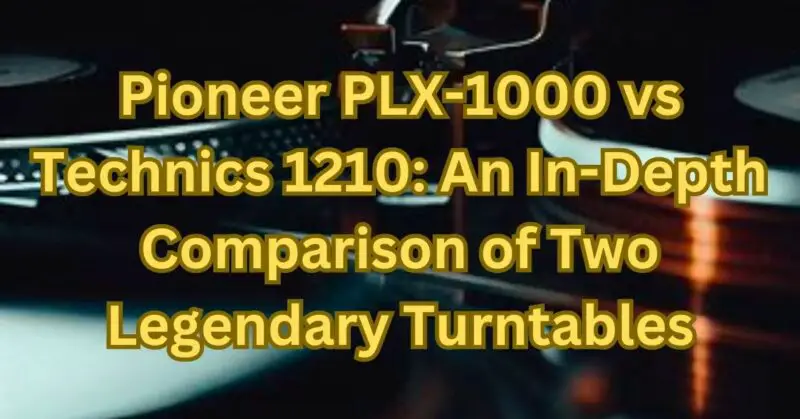Pioneer PLX-1000 vs Technics 1210