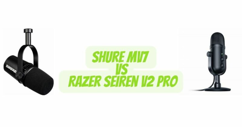 Shure MV7 vs Razer Seiren v2 Pro