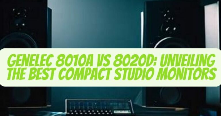 Genelec 8010A vs 8020D: Unveiling the Best Compact Studio Monitors ...