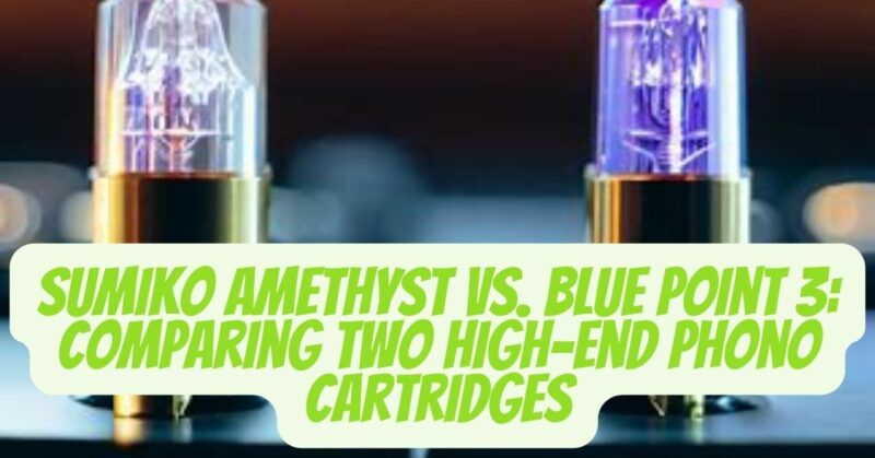 sumiko amethyst vs blue point 3