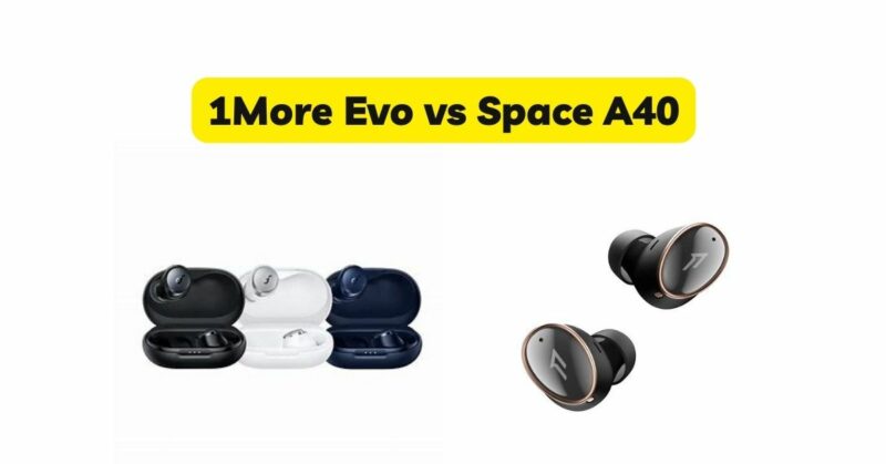1More Evo vs Space A40