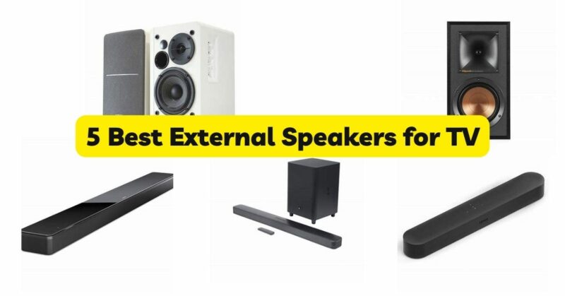 5 Best External Speakers for TV