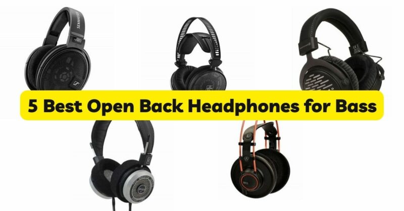 5 Best Open Back Headphones for Bass