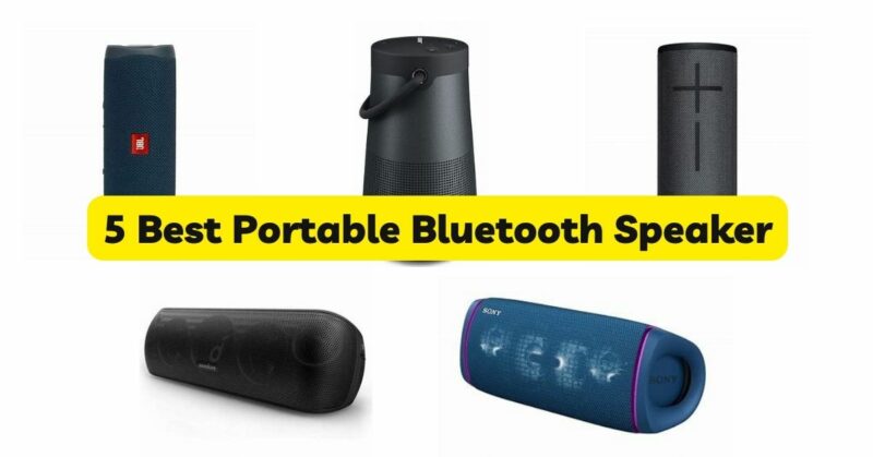 5 Best Portable Bluetooth Speaker