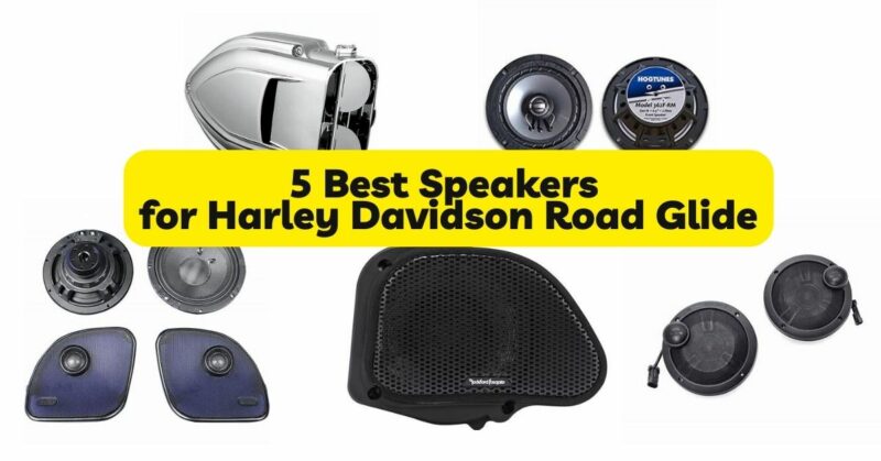 5 Best Speakers for Harley Davidson Road Glide