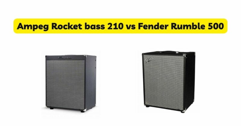 Ampeg Rocket bass 210 vs Fender Rumble 500