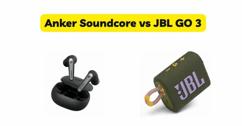 Anker Soundcore vs JBL GO 3