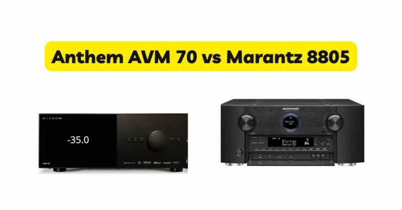 Anthem AVM 70 vs Marantz 8805