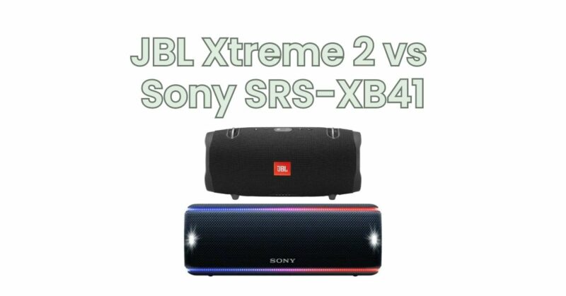 JBL Xtreme 2 vs Sony SRS-XB41