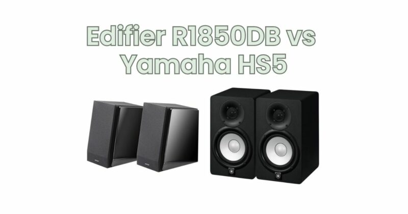 Edifier R1850DB vs Yamaha HS5
