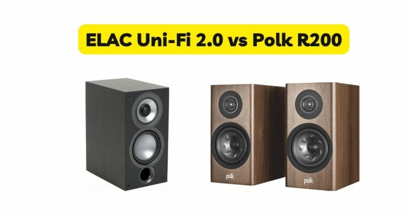 ELAC Uni-Fi 2.0 vs Polk R200