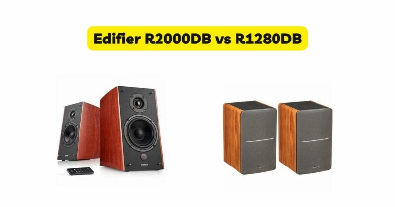 Edifier R2000DB vs R1280DB