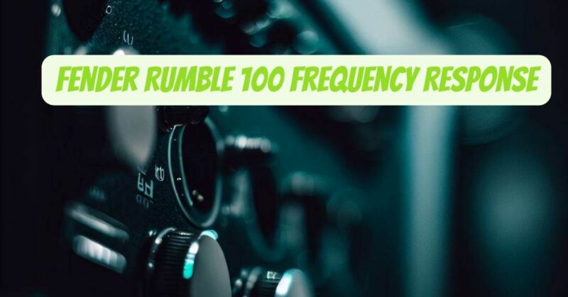 Fender Rumble 100 Frequency Response