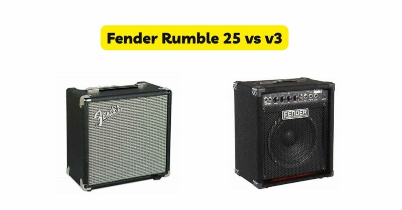 Fender Rumble 25 vs v3