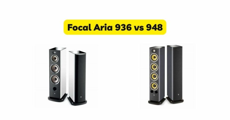 Focal Aria 936 vs 948