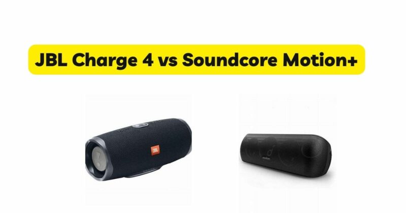 JBL Charge 4 vs Soundcore Motion+