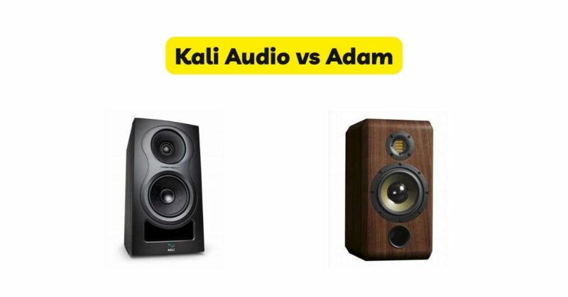 Kali Audio vs Adam
