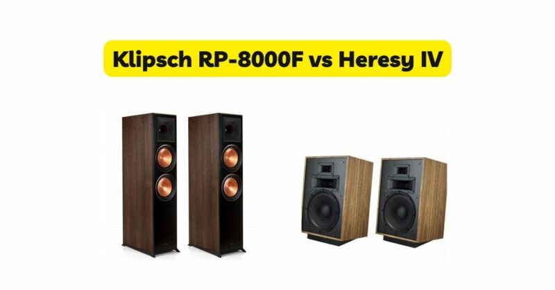 Klipsch RP-8000F vs Heresy IV