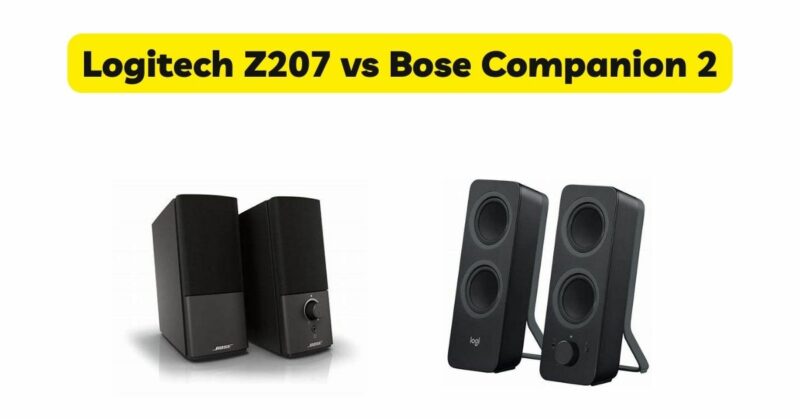 Logitech Z207 vs Bose Companion 2