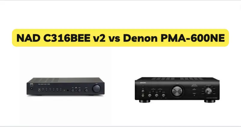 NAD C316BEE v2 vs Denon PMA-600NE