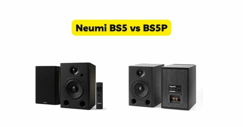 Neumi BS5 vs BS5P